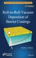 bokomslag Roll-to-Roll Vacuum Deposition of Barrier Coatings