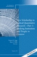 bokomslag New Scholarship in Critical Quantitative Research, Part 1: Studying Institutions and People in Context