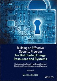 bokomslag Building an Effective Security Program for Distributed Energy Resources and Systems