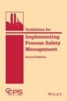 Guidelines for Implementing Process Safety Management 1