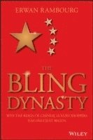 bokomslag The Bling Dynasty