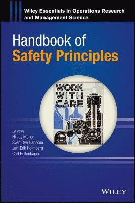 Niklas Möller, Niklas Möller, Sven Ove Hansson, Jan-Erik Holmberg, Carl Rollenhagen - Handbook of Safety Principles, Inbunden
