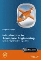 bokomslag Introduction to Aerospace Engineering with a Flight Test Perspective