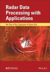bokomslag Radar Data Processing With Applications