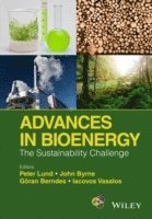 Peter D. Lund, John Byrne, Goeran Berndes, Iacovos Vasalos - Advances in Bioenergy, Inbunden