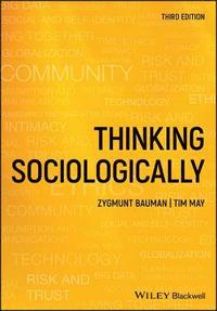 bokomslag Thinking Sociologically 3e