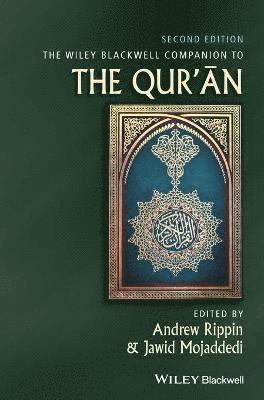 bokomslag The Wiley Blackwell Companion to the Qur'an