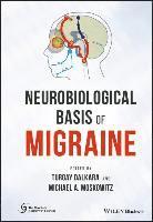 bokomslag Neurobiological Basis of Migraine