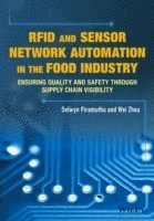 RFID and Sensor Network Automation in the Food Industry 1