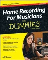 bokomslag Home Recording For Musicians For Dummies