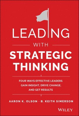 bokomslag Leading with Strategic Thinking