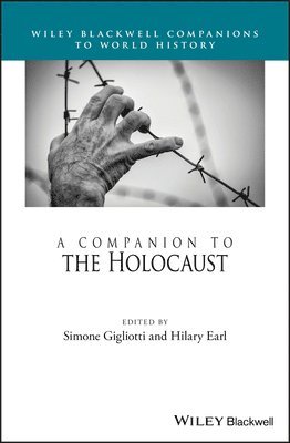Simone Gigliotti, Hilary Earl - Companion to the Holocaust, Inbunden