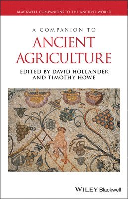 bokomslag Companion to Ancient Agriculture