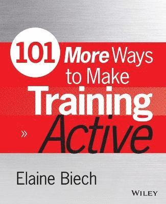 101 More Ways to Make Training Active 1