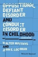 bokomslag Oppositional Defiant Disorder and Conduct Disorder in Childhood