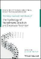 The Wiley Blackwell Handbook of the Psychology of Recruitment, Selection and Employee Retention 1