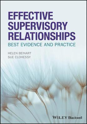 Effective Supervisory Relationships 1