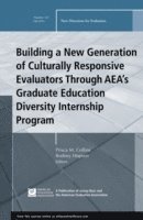 bokomslag Building a New Generation of Culturally Responsive Evaluators Through AEA's Graduate Education Diversity Internship Program