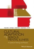 bokomslag Cultural Adaptation of CBT for Serious Mental Illness