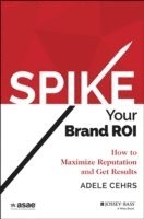 bokomslag Spike your Brand ROI