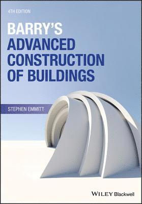 Barry's Advanced Construction of Buildings 1