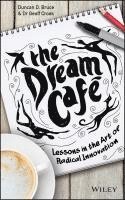 Duncan Bruce, Geoff Crook - Dream Cafe, Inbunden