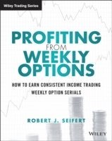 Profiting from Weekly Options 1