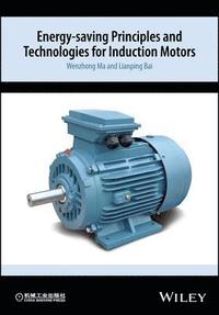 bokomslag Energy-saving Principles and Technologies for Induction Motors