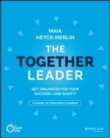 Maia Heyck-Merlin - Together Leader, Häftad
