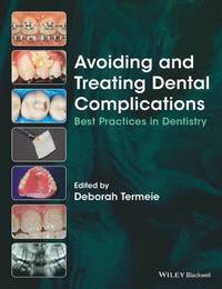 bokomslag Avoiding and Treating Dental Complications