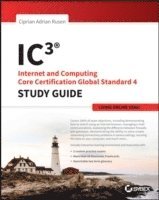 bokomslag IC3: Internet and Computing Core Certification Living Online Study Guide