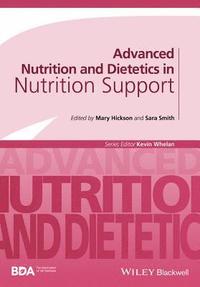 bokomslag Advanced Nutrition and Dietetics in Nutrition Support