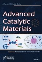 bokomslag Advanced Catalytic Materials