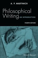 A P Martinich - Martinich, A: Philosophical Writing, Häftad