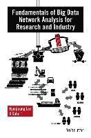 bokomslag Fundamentals of Big Data Network Analysis for Research and Industry