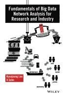 bokomslag Fundamentals of Big Data Network Analysis for Research and Industry