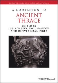 bokomslag A Companion to Ancient Thrace