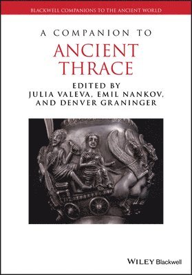 A Companion to Ancient Thrace 1