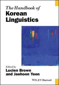 bokomslag The Handbook of Korean Linguistics