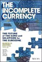 The Incomplete Currency 1