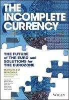 The Incomplete Currency 1