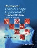 bokomslag Horizontal Alveolar Ridge Augmentation in Implant Dentistry - A Surgical Manual