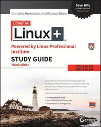 bokomslag CompTIA Linux+ Powered by Linux Professional Institute Study Guide