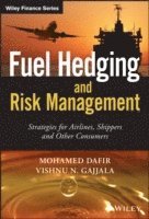 bokomslag Fuel Hedging and Risk Management