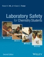 Laboratory Safety for Chemistry Students, Second E dition 1