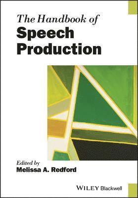 Melissa A. Redford, USA) Redford, Melissa A. (University of Oregon, Melissa A Redford - Handbook of Speech Production, Häftad