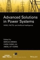bokomslag Advanced Solutions in Power Systems