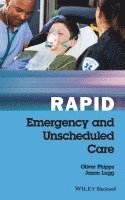 bokomslag Rapid Emergency and Unscheduled Care