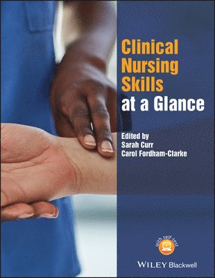 bokomslag Clinical Nursing Skills at a Glance
