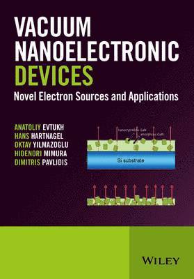 bokomslag Vacuum Nanoelectronic Devices